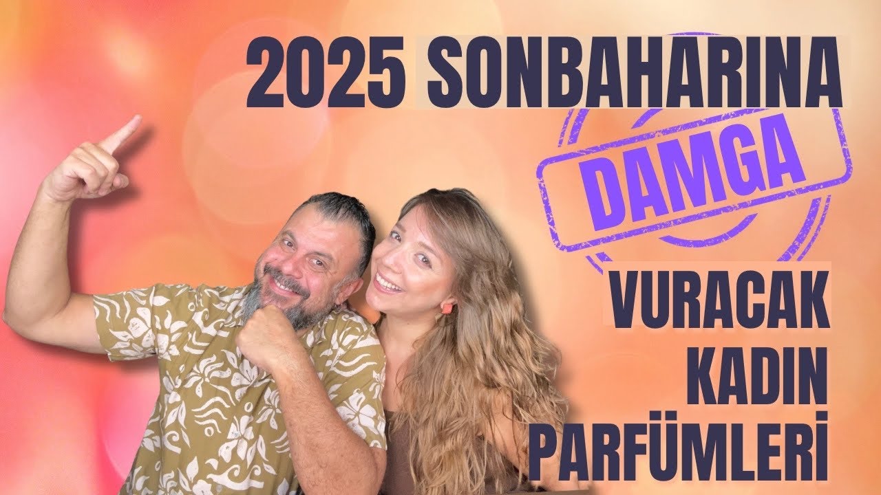 2025 Sonbaharına Damga Vuracak Kadın Parfümleri