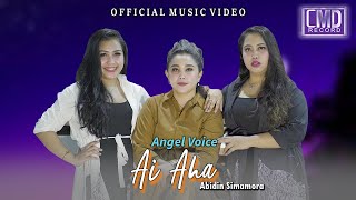 Angel Voice - Ai Aha Lagu Batak Terbaru 2022