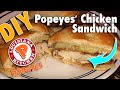 DIY Popeyes Chicken Sandwich - How to make Popeyes Chicken Sandwich