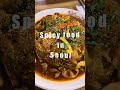 𝐃𝐈𝐆 𝐈𝐍 𝐒𝐄𝐎𝐔𝐋 - Spicy food in Seoul🔥 #shorts #seoul