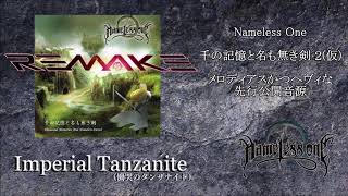 Nameless One - Imperial Tanzanite (慟哭のタンザナイト)