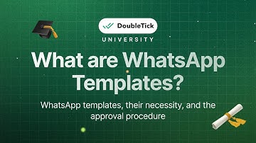 Understanding WhatsApp Templates: Necessity and Approval Process | DoubleTick WhatsApp API