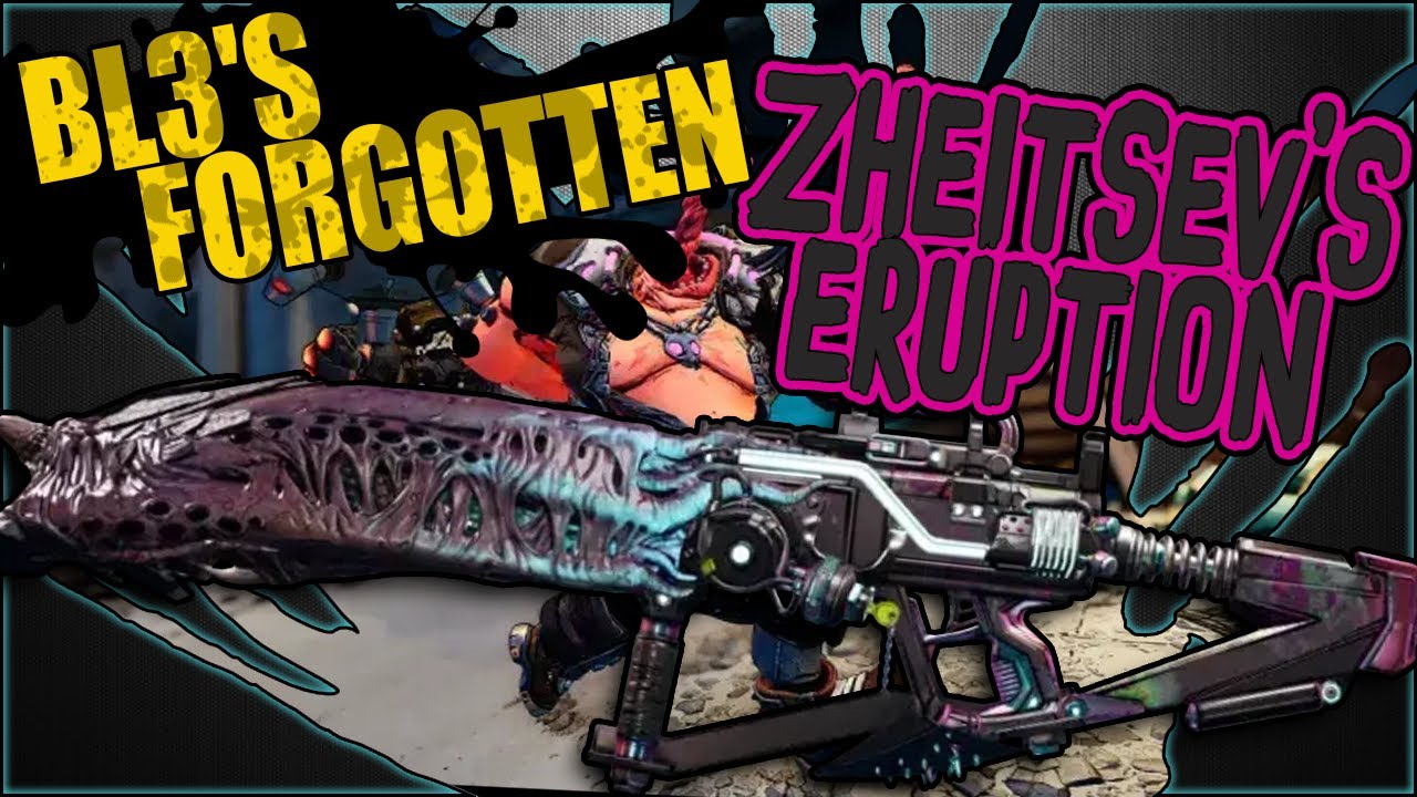 BL3's Forgotten - Zheitsev's Eruption - Legendary COV AR Showcase & Guide