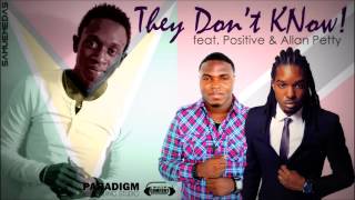 THEY DON'T KNOW | Samuel Medas feat. Positive & Allan Petty chords