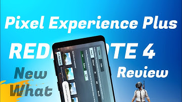 Official Pixel Experience Plus for Redmi Note 4, New Features added, BGMI test