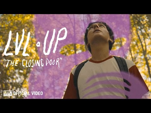 LVL UP - The Closing Door [OFFICIAL VIDEO]