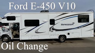 2019 Ford E450 V10 Oil change class C motorhome Sunseeker Forester