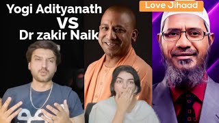 Yogi Adityanath VS Dr Zakir Naik | Love jihaad | Pakistani Reaction