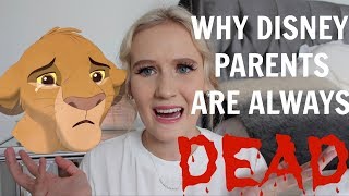 THE REAL REASON DISNEY PARENTS ARE ALWAYS DEAD