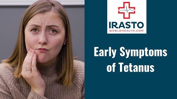 Early symptoms of Tetanus | Tetanus Signs and Symptoms