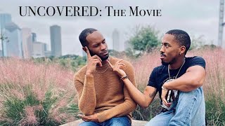 UNCOVERED: The Movie (LGBTQ+ Film)