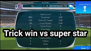 Trick win vs super star "pes 2017 mobile" screenshot 2
