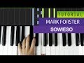 Mark Forster - Sowieso - Piano Tutorial