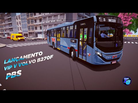 ✅[Proton Bus Simulator] Lançamento Caio Apache VIP V Volvo B270F Euro V padrão E. O. Safira
