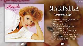 Marisela - Completamente Tuya Disco Completo