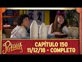 As Aventuras de Poliana | capítulo 150 - 11/12/18, completo