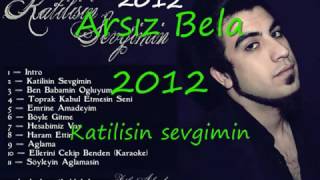 Arsız bela # katilisin sevgimin Resimi