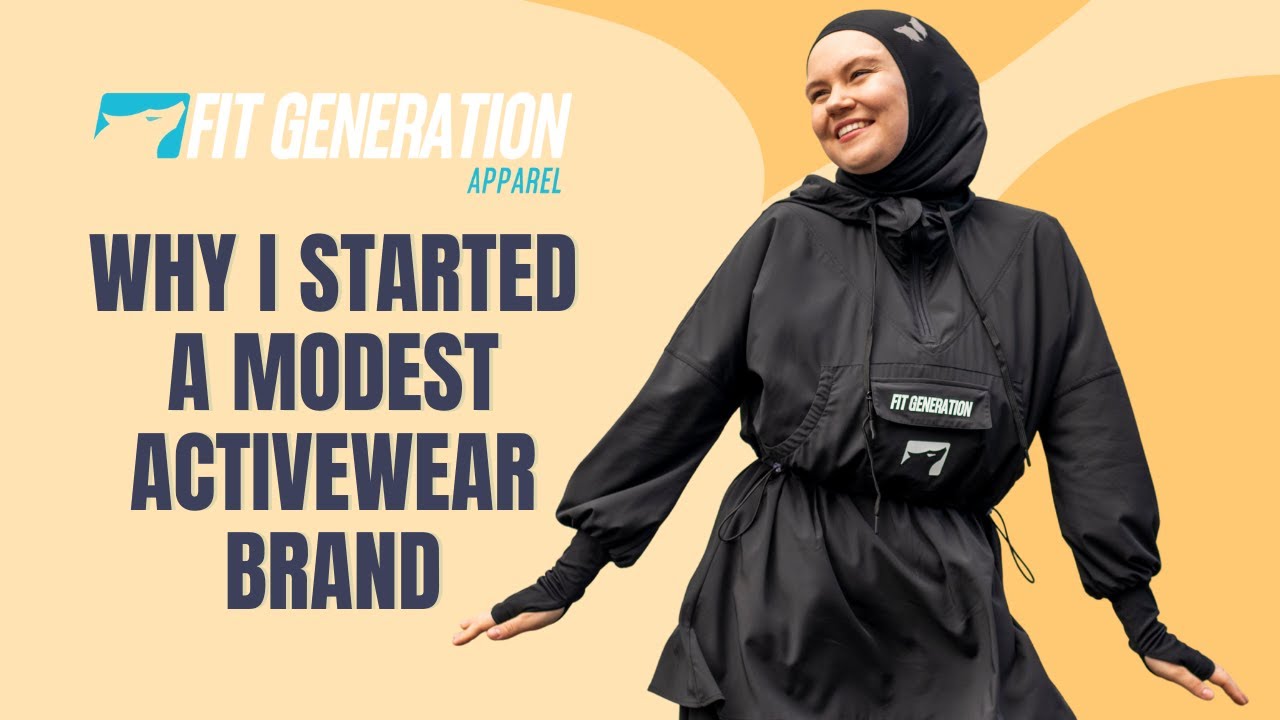 Why I Started a Modest Activewear Brand [Helping Muslim Women