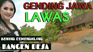 GENDING JAWA LAWAS - AUDIO BENING CEMENGKLING - GENDING KLASIK TAMBA KANGEN DESO