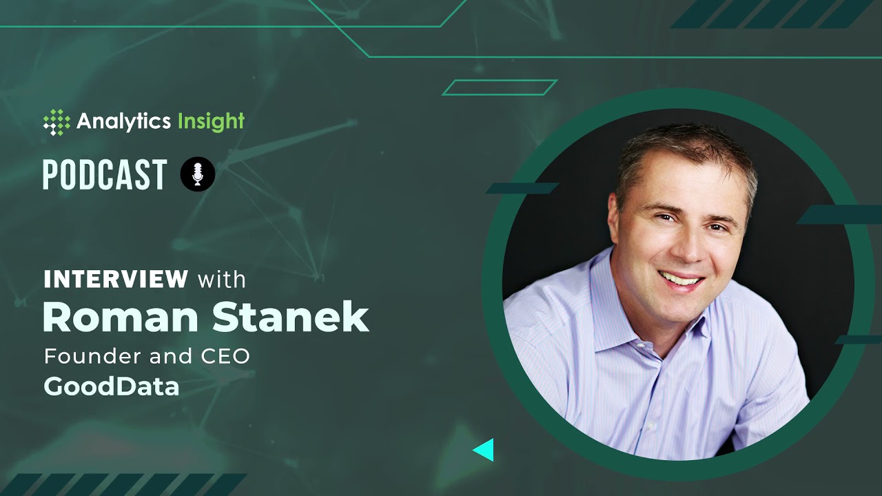 Exclusive Interaction with Roman Stanek, Founder and CEO, GoodData