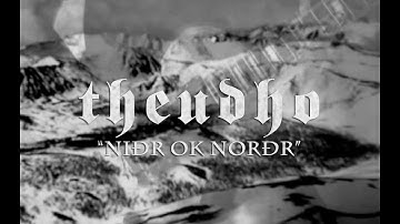 Theudho - Niðr ok Norðr
