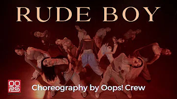 RUDE BOY - Rihanna | Choreography by Hoang Trang (Oops! Crew)