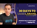 30 Days to Learn Laravel, Ep 08 - Introduction to Migrations