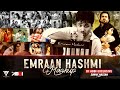 Emraan Hashmi Mashup 2021 | Lut Gaye | Toh Phir Aao | Haal E Dil | Zara Sa | DJ Abbi | Sunny Hassan