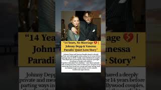 “14 Years, No Marriage 💔 | Johnny Depp &amp; Vanessa Paradis’ Quiet Love Story” #viral #usa #trending