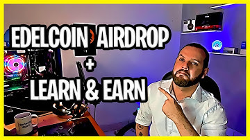 AIRDROP EDLCOIN + LEARN & EARN