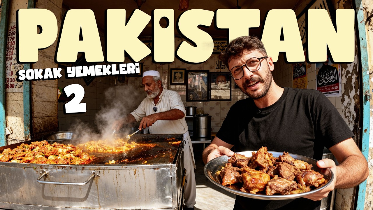 PAKİSTAN'IN ŞİFA DOLU SOKAK YEMEKLERİ 🇵🇰