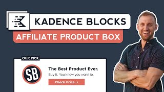How to Create an Affiliate Product Box With Kadence Blocks [FREE]