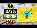 5 INCREIBLES IDEAS DE NEGOCIOS 2021