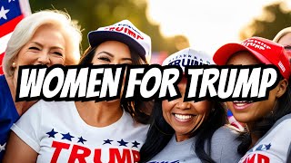 Whoa!!!!!!!!  The Women WHO Love Donald Trump!!!!!