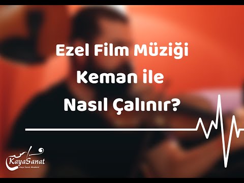 🎻 Ezel Dizi Müziği Kemanla Nasıl Çalınır?