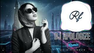 DJ APOLOGIZE Timbaland ft. OneRepublic (Remix) ~ By Rais Firdaus