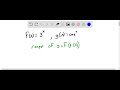 Given the functions fx  3 and gx cos x determine the range of the combined function y  fg