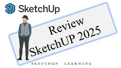 Review SketchUP 2025