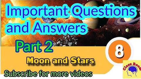Standard 6 Basic Science unit 8 Moon and Stars Questions and Answers part 2