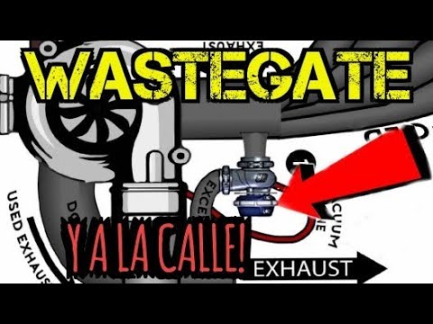 Que es la wastegate y cómo funciona?