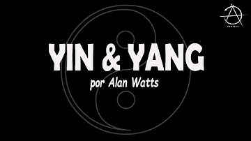 Alan Watts  - Yin & Yang (com imagens raras de Alan Watts)