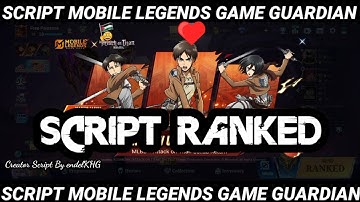 script mobile legends game guardian