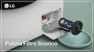 Lavatrici Lg Come Pulire Il Filtro Della Pompa Di Scarico
