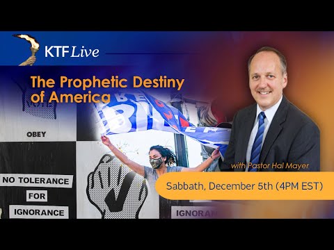 KTFLive: The Prophetic Destiny of America