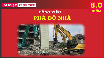Đơn Hàng Phá Dỡ Tòa Nhà Tại Nhật Bản
