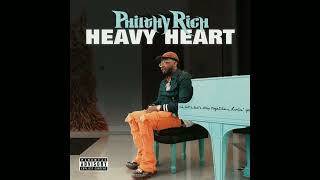 Philthy Rich - Heavy Heart (2022)