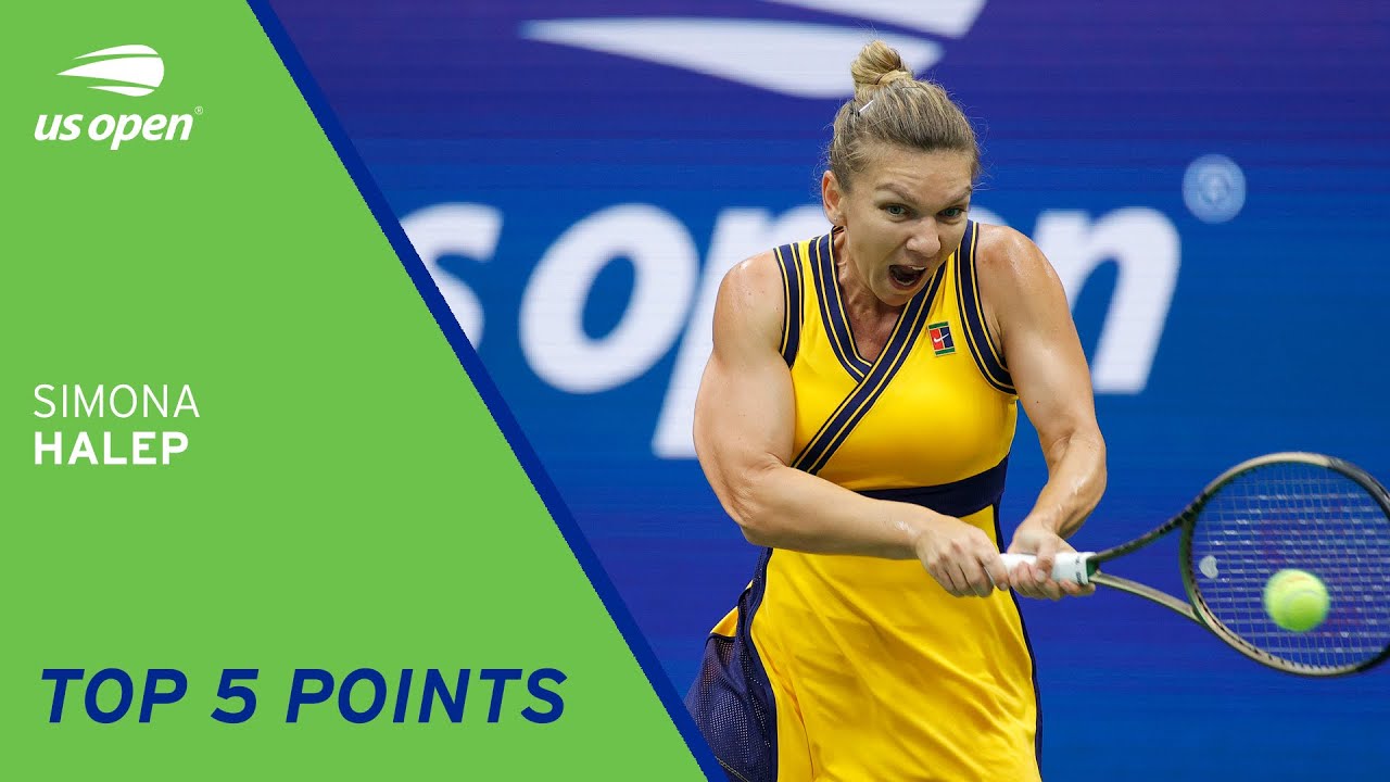 Simona Halep Top 5 Points 2021 US Open