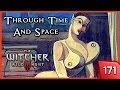 The Witcher 3 ► Through Time and Space, Meeting Ge'els #171