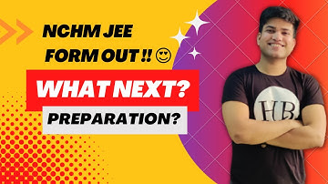 NCHM JEE 2023 Update 😍Forms out finally now what next?