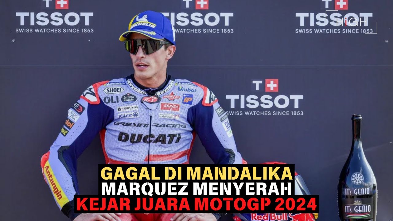 MARC MARQUEZ MENYERAH KEJAR JUARA MOTOGP 2024 USAI GAGAL FINISH DI ...